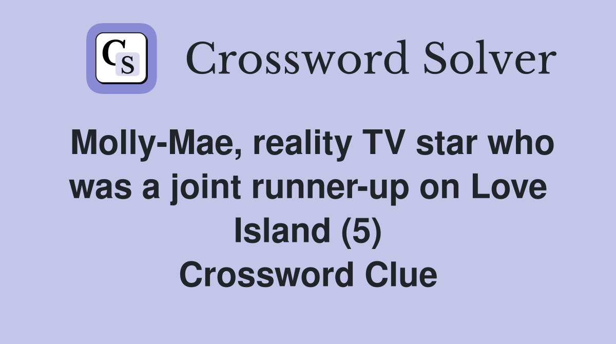 MollyMae, reality TV star who was a joint runnerup on Love Island (5